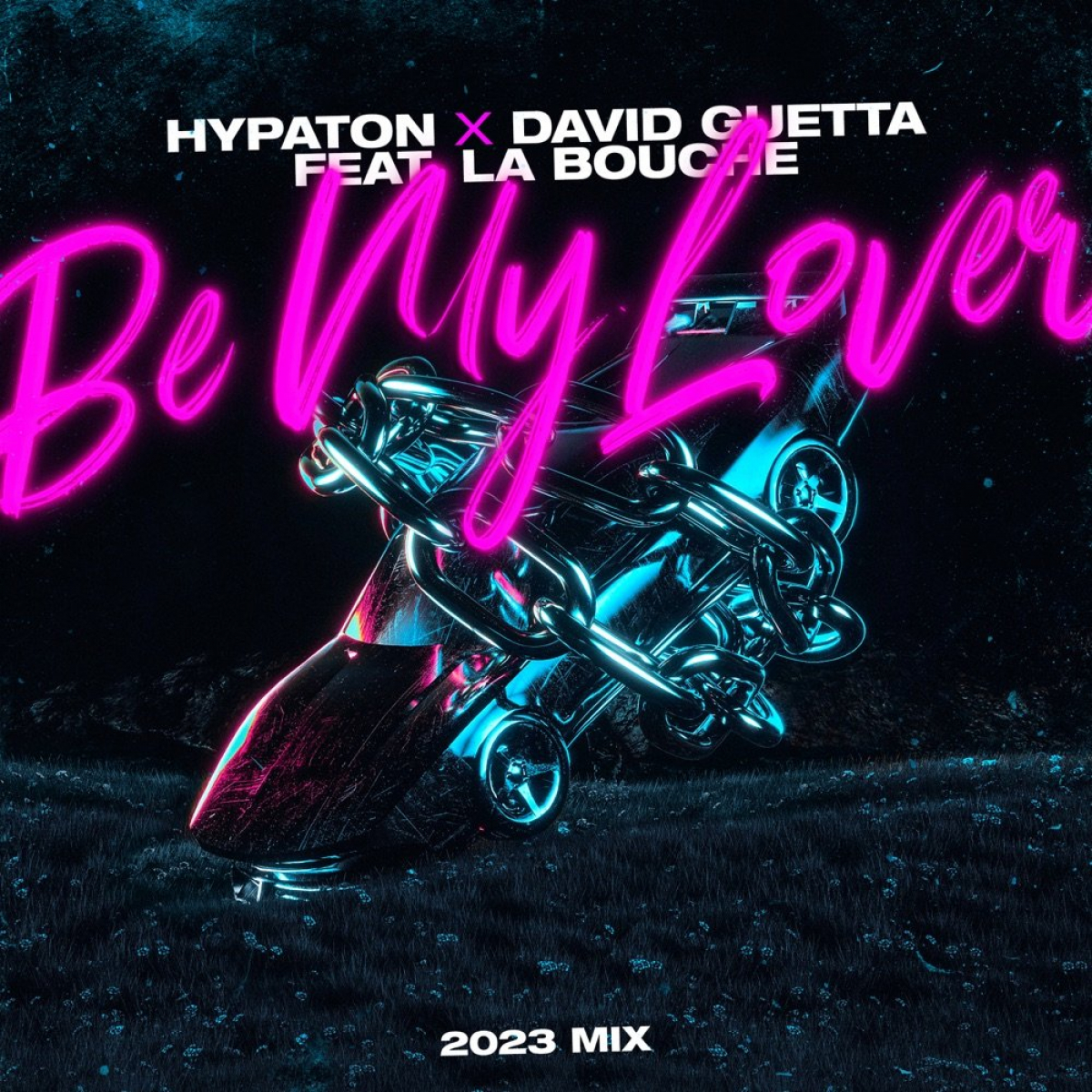 HYPATON - Be My Lover (2023 Mix)