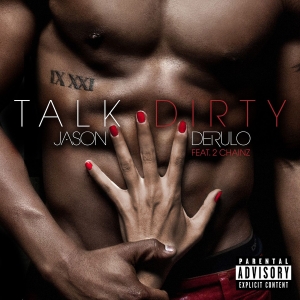 JASON DERULO - Talk Dirty (feat. 2 Chainz)