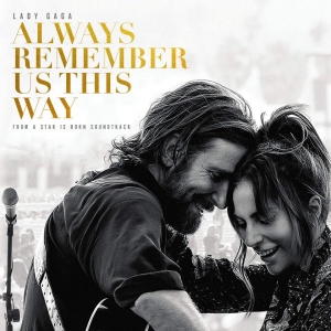 LADY GAGA - Always Remember Us This Way