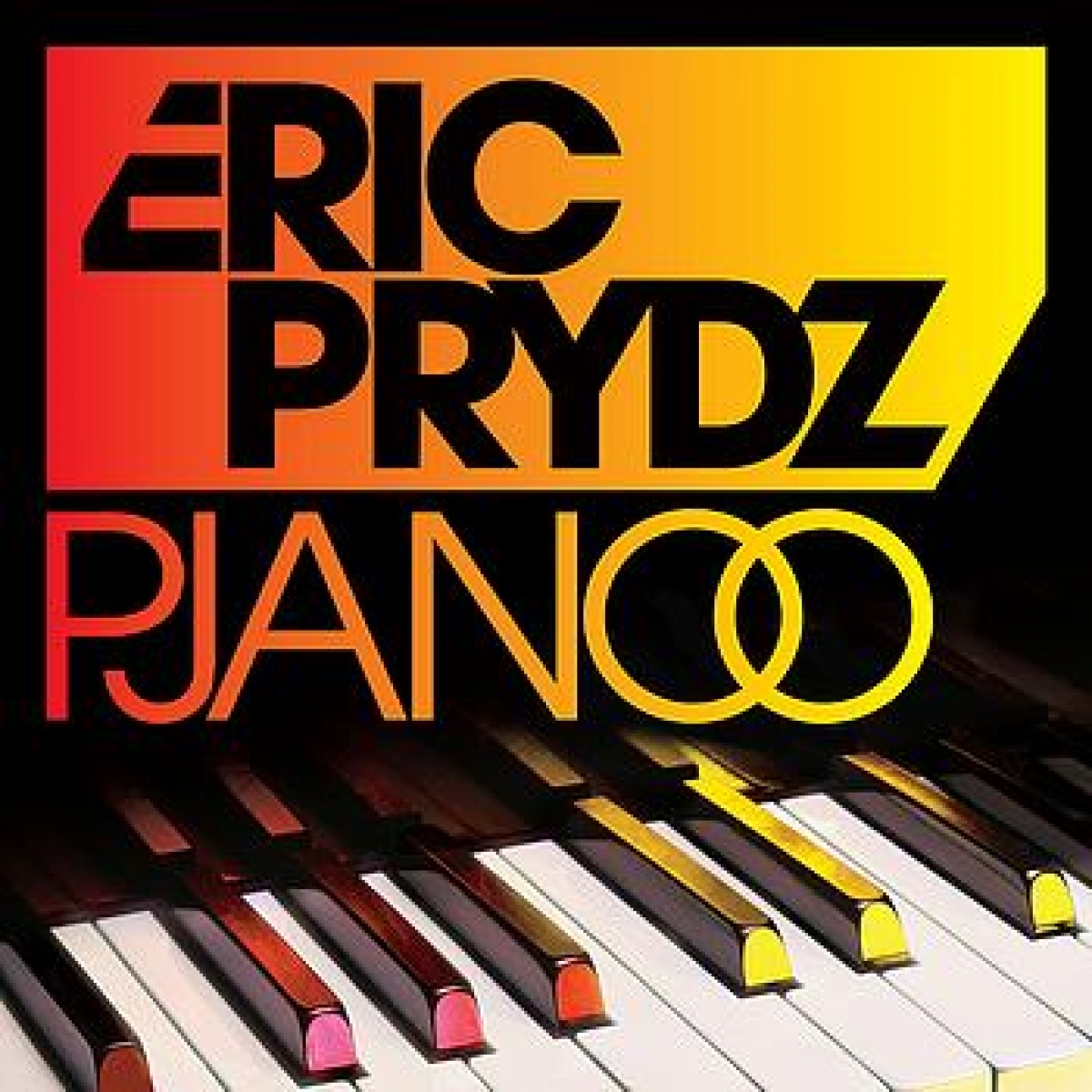 ERIC PRYDZ - Pjanoo